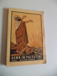 dawn in palestine William Canton 1918 old antique rare spck book syria ww1 war - Bild 1 von 5