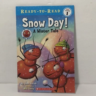 Snow Day! A Winter Tale by Joan Holub NEW Paperback Ant Hill Ages 3-5 - Image 1 of 2