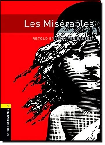 LES MISERABLES (OXFORD BOOKWORMS LIBRARY. HUMAN INTEREST, By Jennifer Bassett - Image 1 of 1