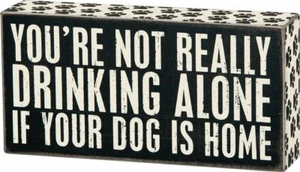 Primitives by Kathy Paw Print Trimmed Box Sign, 8" x 4", Drinking Alone - Picture 1 of 1