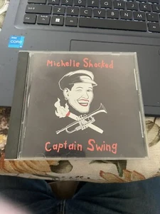 Michelle Shocked CD Captain Swing - Picture 1 of 2