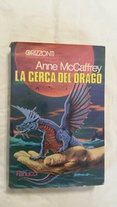 ANNE MCCAFFREY - LA CERCA DEL DRAGO - ORIZZONTI/FANUCCI 1° ED 1978 - FANTASY  - Picture 1 of 1