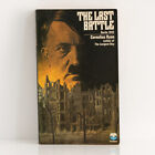 Cornelius Ryan The Last Battle - 1973 Fontana 1St Thus - World War Ii History