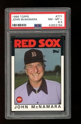 1986 Topps #771 John McNamara Boston Red Sox PSA 8.5 Set Break! - Image 1 of 2