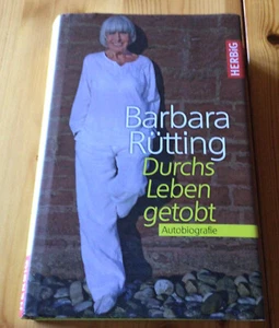 Barbara Rütting - Durchs Leben getobt (Autobiografie, Buch, gebunden) - Bild 1 von 2