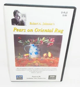 Pears on Oriental Rug DVD- Robert A Johnson's 3 Hour Workshop Painting! - Picture 1 of 3