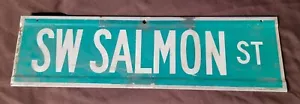 Autentico cartello stradale in pensione "SW SALMON ST"" lato singolo 24"" X 7 - Foto 1 di 10
