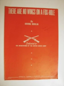 THERE ARE NO WINGS ON A FOX-HOLE Sheet Music 1944 WWII Infantry Irving Berlin - Picture 1 of 2
