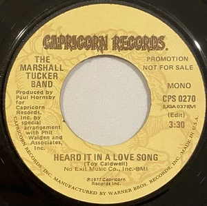 The Marshall Tucker Band – Heard It In A Love Song – Capricorn – 1977 45 RPM 7" - Picture 1 of 4