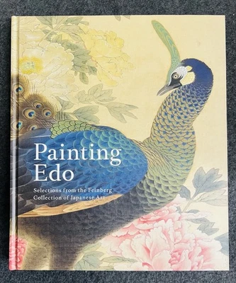 PAINTING EDO Selections from Feinberg Collection of Japanese Art HC - Image 1 of 4