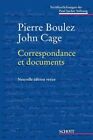 Correspondance et documents: Band 1. (Verffentlichungen der Paul Sacher Stiftun