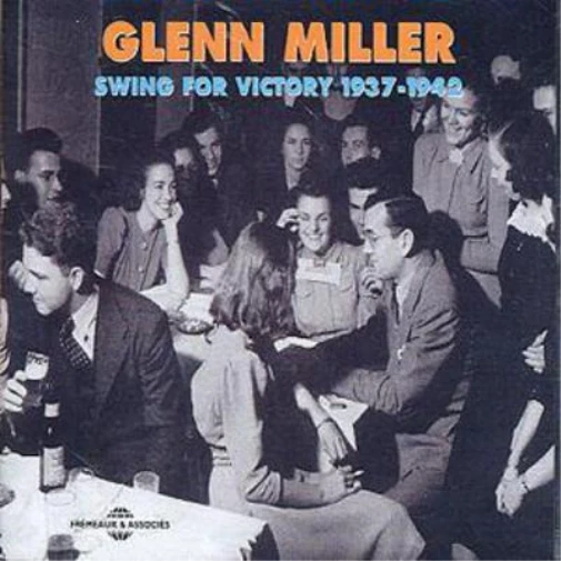 Glenn Miller Swing for Victory 1937-1942 (CD) Album - Photo 1/1