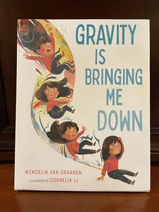 Gravity Is Bringing Me Down Hardcover By Van Draanen, Wendelin NEW Dust Jacket - Picture 1 of 6