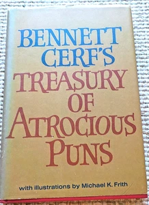 Treasury of Atrocious Puns by Bennett Cerf 1968 Hardcover - Picture 1 of 6