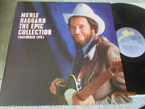 Merle Haggard The Epic Collection (Recorded Live) Epic EPC 25806 Vinyl LP Album - Picture 1 of 5
