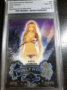 2014 Benchwarmer Hollywood Katie Lohmann Auto TCC Graded Gem Mint 10