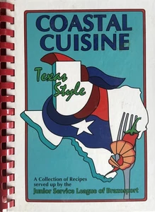 Coastal Cuisine Texas Style: Junior Service League of Brazosport Ring/Wire Bound - Bild 1 von 3