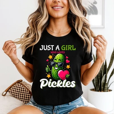 Just A Girl Who Loves Pickles Womens T-Shirt Funny Food Graphic - Image 1 of 2