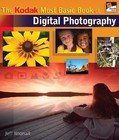 A Lark Photography Book: The Kodak Most Basic Book of Digital Photography by...