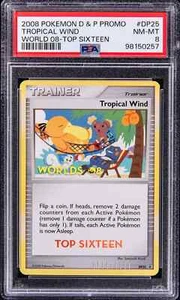 Pokemon Campionati del Mondo 2008 TOP SEDICI Vento Tropicale #DP25 PSA 8 come nuovo - Foto 1 di 2