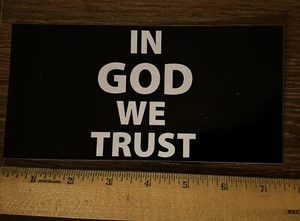 In God We Trust- Black And White Font Decal Bumper Sticker - Picture 1 of 1