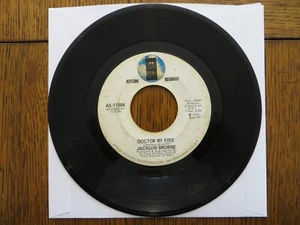 Jackson Browne – Doctor My Eyes - 1972 - Asylum Records AS-11004 7" Single - Picture 1 of 2