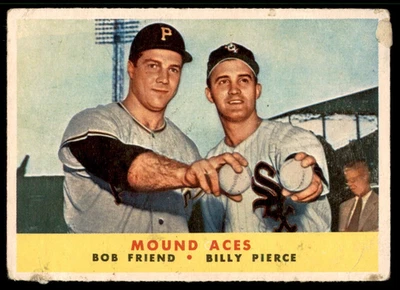 1958 Topps #334 MOUND ACES  Bob Friend  Billy Pierce  G/VG  (See scan / back) - Image 1 of 2