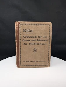Taschenbuch fur den Dreher und Schlosser des Maschinenbaues by J.G. Adolf Ritter - Picture 1 of 9