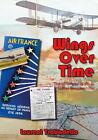Wings Over Time: 100 Years of Airline Memorabilia by Laurent Trabadello Paperbac