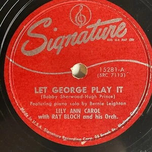 10" 78 RPM-Lily Ann Carol-Lazy River/Let George Play It/Signature 15281 - Picture 1 of 4