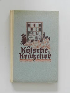 Kölsche Krätzcher Gedichtcher un Verzällcher August Hoursch Buch - Bild 1 von 1