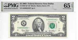 2003* $2 FRN Dallas* (Hard to find K* Block) PMG 65 EPQ Gem UNC. - Picture 1 of 14