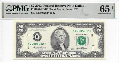 2003* $2 FRN Dallas* (K* Block) PMG 65 EPQ GEM UNC. (only 16,000 printed) - Image 1 of 4