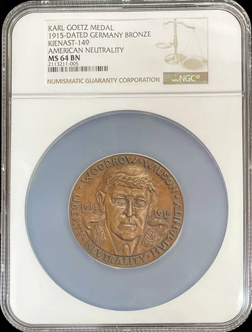 1915 GERMANY AMERICAN NEUTRALITY WOODROW WILSON MEDAL NGC MS 64 BROWN BY K GOETZ Cover