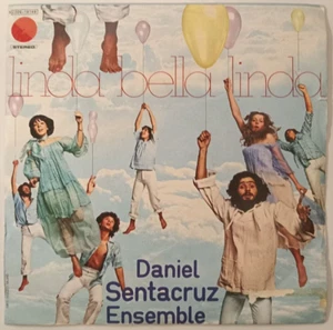 DANIEL SANTACRUZ ENSEMBLE -LINDA BELLA LINDA- 1976 ITALIAN 7" SINGLE PS, DISCO - Picture 1 of 4