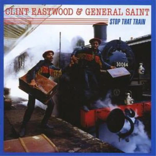 Clint Eastwood & General Saint Stop That Train (CD) Album - Photo 1/1
