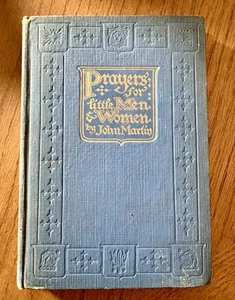 Prayers For Little Men & Women by John Martin, 1923, Inscribed by Author - Picture 1 of 4