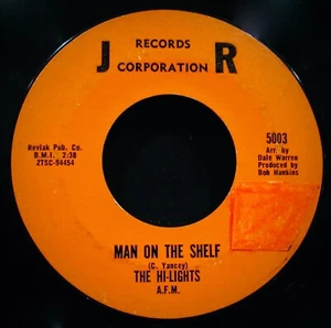 THE HI-LIGHTS~Man On The Shelf~Rare Northern Soul 45✦ JR Records #5003 - Imagen 1 de 2