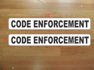 2 CODE ENFORCEMENT Magnetic Signs 3"x24" 1 Pair for Car Truck SUV - Picture 1 of 3