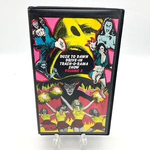 Dusk To Dawn Drive-In Trash-O-Rama Show VOLUME 3 VHS 1996 Something Weird Video - Picture 1 of 12