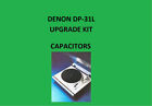 Turntable Denon Dp-31L Repair Kit - All Capacitors