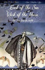 East Of The Sun And West Of The Moon Old Tales From The North By Jorgen Moe 