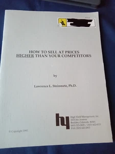 How to Sell at Prices Higher Than Your Competitors Trade PB by L. Steinmetz 1991 - Picture 1 of 3