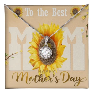 To the Best Mom Happy Mother's Day with Eternal Hope Necklace - Picture 1 of 11