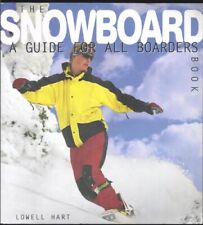Le livre de snowboard - Un guide pour tous les sangliers... par Lowell Hart livre de poche / softback