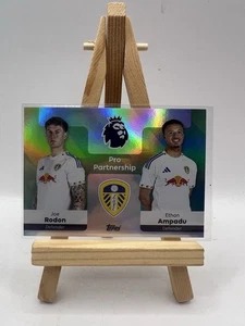 TOPPS PREMIER LEAGUE 2026 25/26 Rodon / Ampadu Leeds United Pro Partnership - Picture 1 of 13