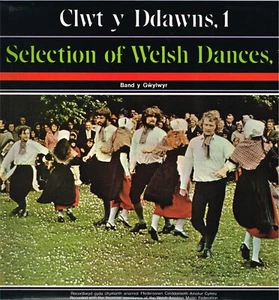 Clwt Y Ddawns 1-Band Y Gwylwyr. Welsh Folk Dances LP (Sain 1035D, 1975) VG+ - Picture 1 of 4