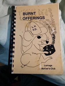 Burnt Offerings L.V. F. D. Recipes Cookbook Lomega Mothers Club - Imagen 1 de 9