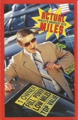 Don Henley – Actual Miles (Henley's Greatest) (1995) CASSETTE "Made in EU" "New" - Image 1 of 2