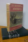 1951 The HOMES OF AMERICA by Pickering, 1st Ed in DJ